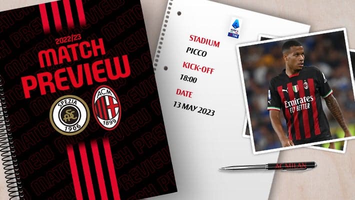 SPEZIA v AC MILAN: MATCH PREVIEW