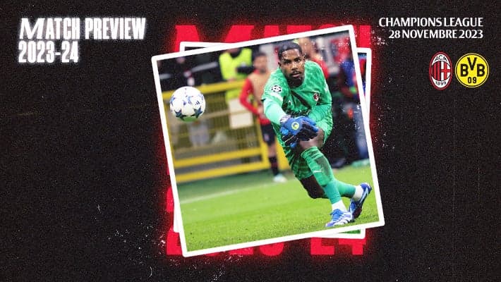 MILAN-BORUSSIA DORTMUND: MATCH PREVIEW