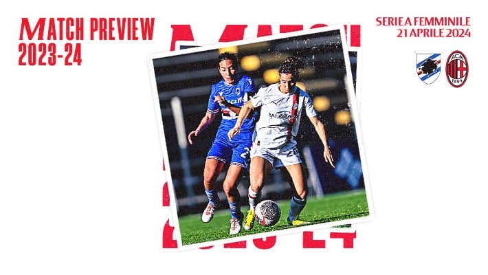 FEMMINILE, LA PREVIEW DI SAMPDORIA-MILAN