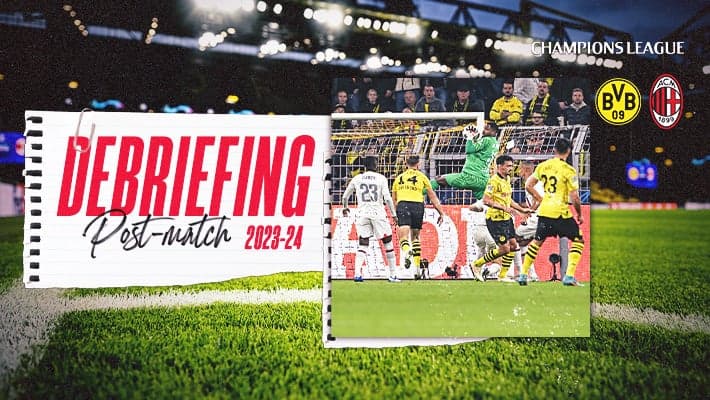 BORUSSIA DORTMUND-MILAN: IL DEBRIEFING