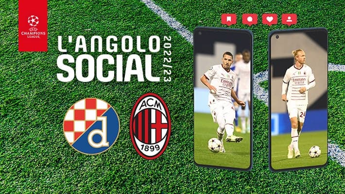 DINAMO ZAGABRIA-MILAN: L'ANGOLO SOCIAL