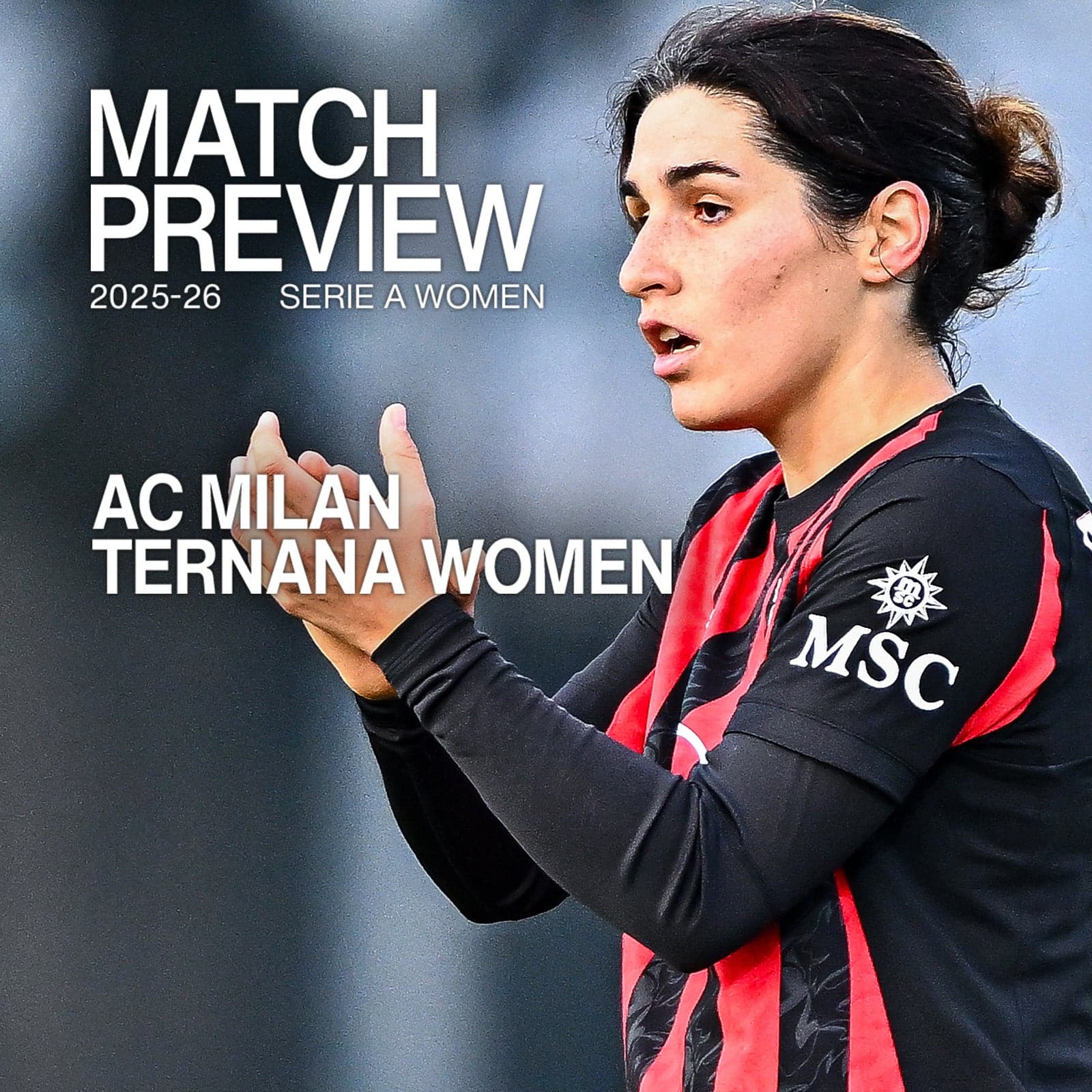 SERIE A WOMEN, AC MILAN v TERNANA: MATCH PREVIEW