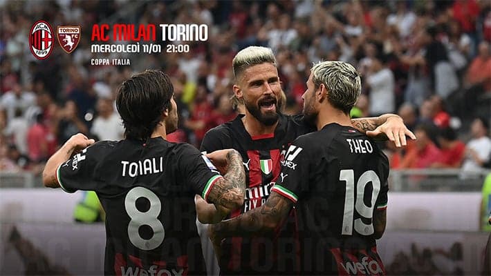 MILAN-TORINO: LA COPPA ITALIA ARRIVA A SAN SIRO