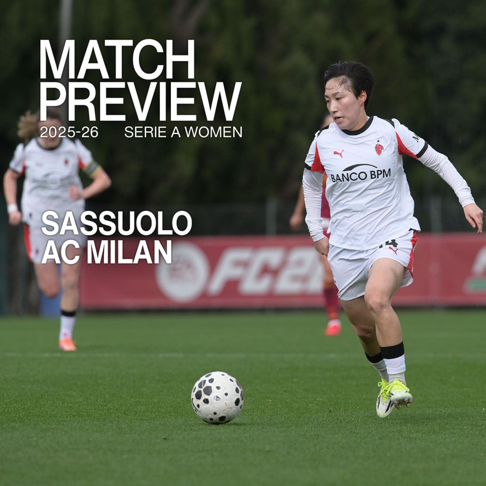 SERIE A WOMEN, LA PREVIEW DI SASSUOLO-MILAN