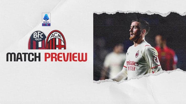 BOLOGNA-MILAN: MATCH PREVIEW