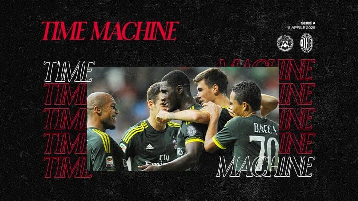 TIME MACHINE: UDINESE-MILAN