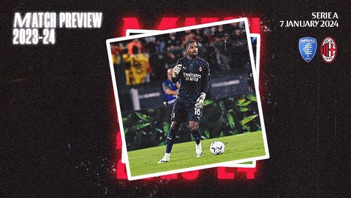 EMPOLI v AC MILAN: MATCH PREVIEW