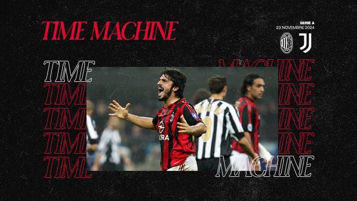 TIME MACHINE: MILAN-JUVENTUS