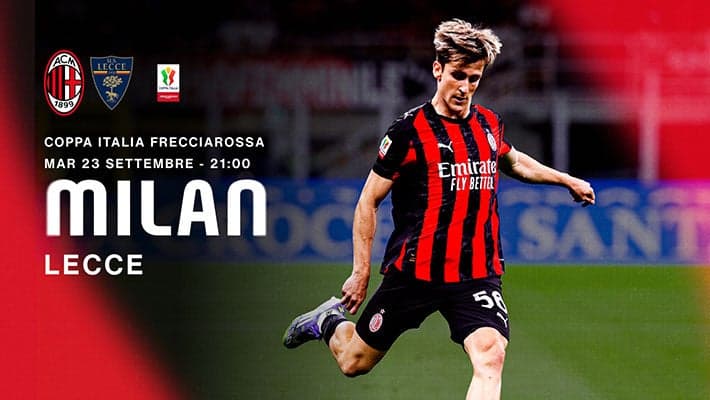 COPPA ITALIA: AL VIA LE VENDITE PER MILAN-LECCE