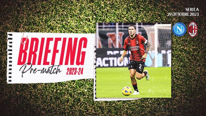 NAPOLI-MILAN: IL BRIEFING
