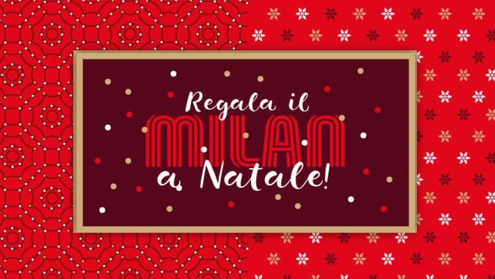 A NATALE REGALATI IL MILAN