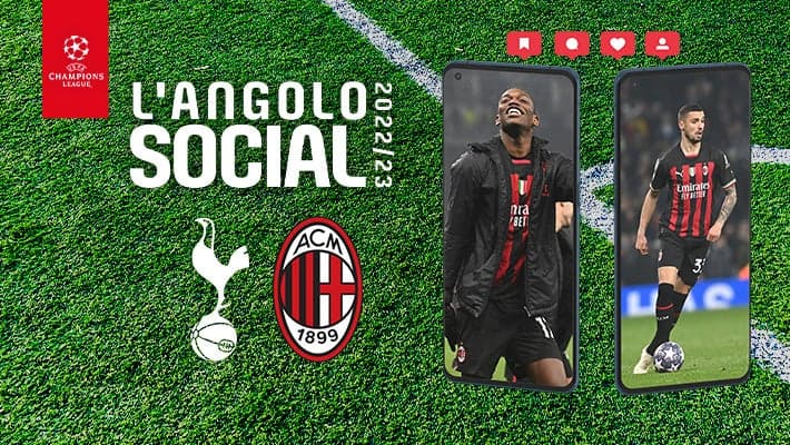 TOTTENHAM-MILAN: L'ANGOLO SOCIAL