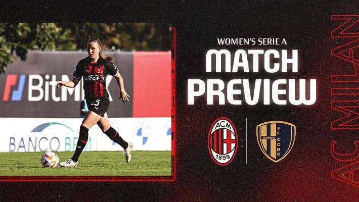 WOMEN, AC MILAN v COMO: MATCH PREVIEW