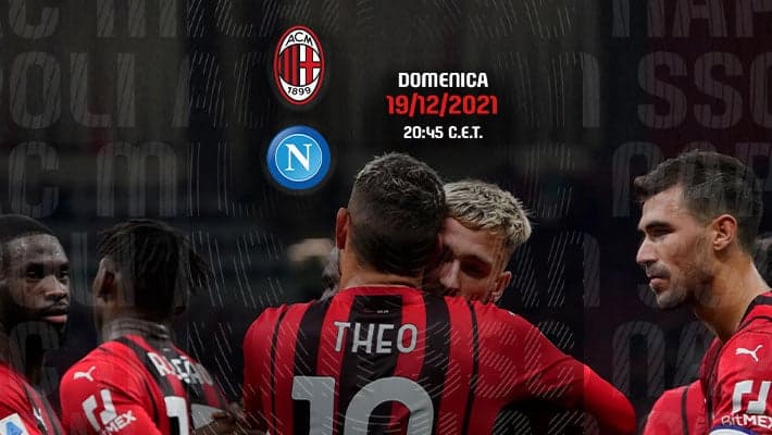 MILAN-NAPOLI: UN BIG MATCH DA VIVERE ALLO STADIO
