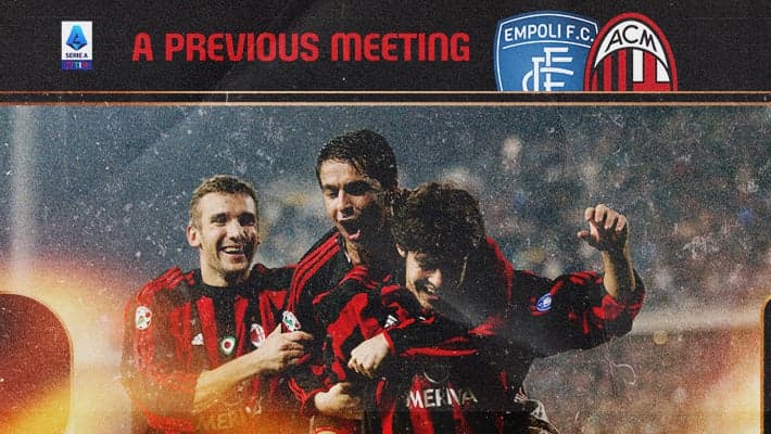 EMPOLI v AC MILAN: A PREVIOUS MEETING