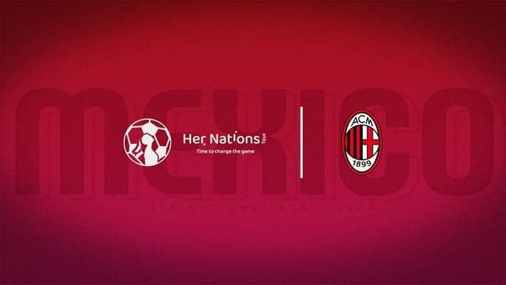 IL MILAN FEMMINILE VOLERÀ IN MESSICO PER L'HER NATIONS TOUR