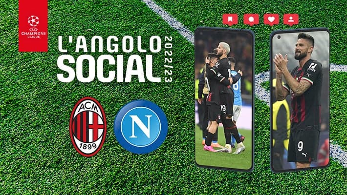 MILAN-NAPOLI: L'ANGOLO SOCIAL