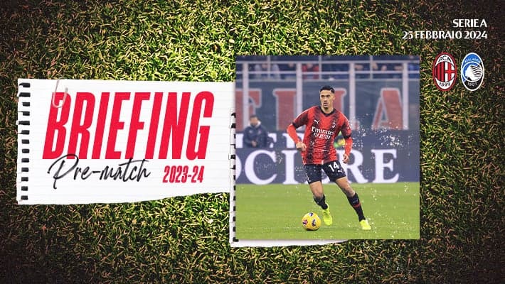 MILAN-ATALANTA: IL BRIEFING
