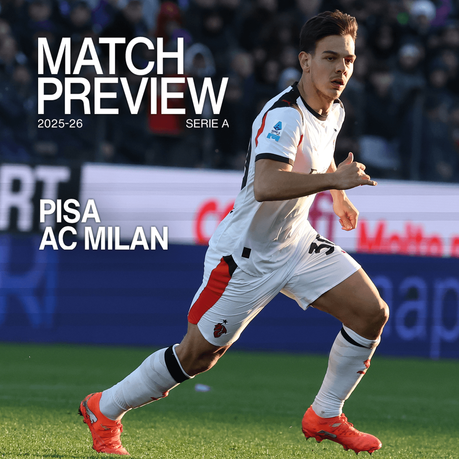 PISA v AC MILAN: MATCH PREVIEW