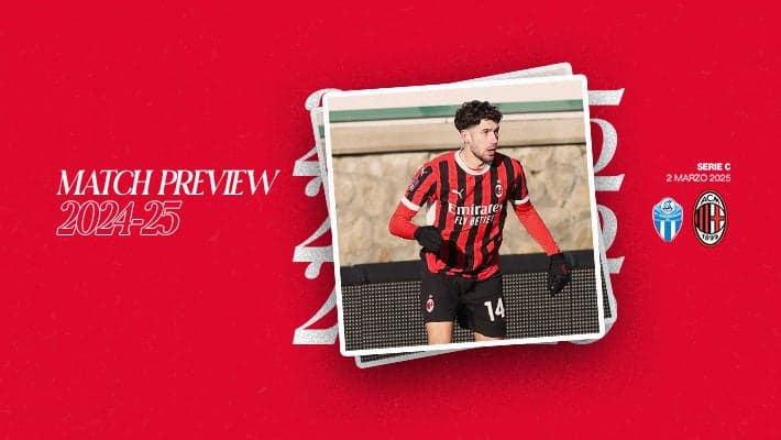 LEGNAGO-MILAN FUTURO: MATCH PREVIEW