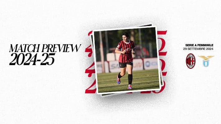 FEMMINILE, LA PREVIEW DI MILAN-LAZIO