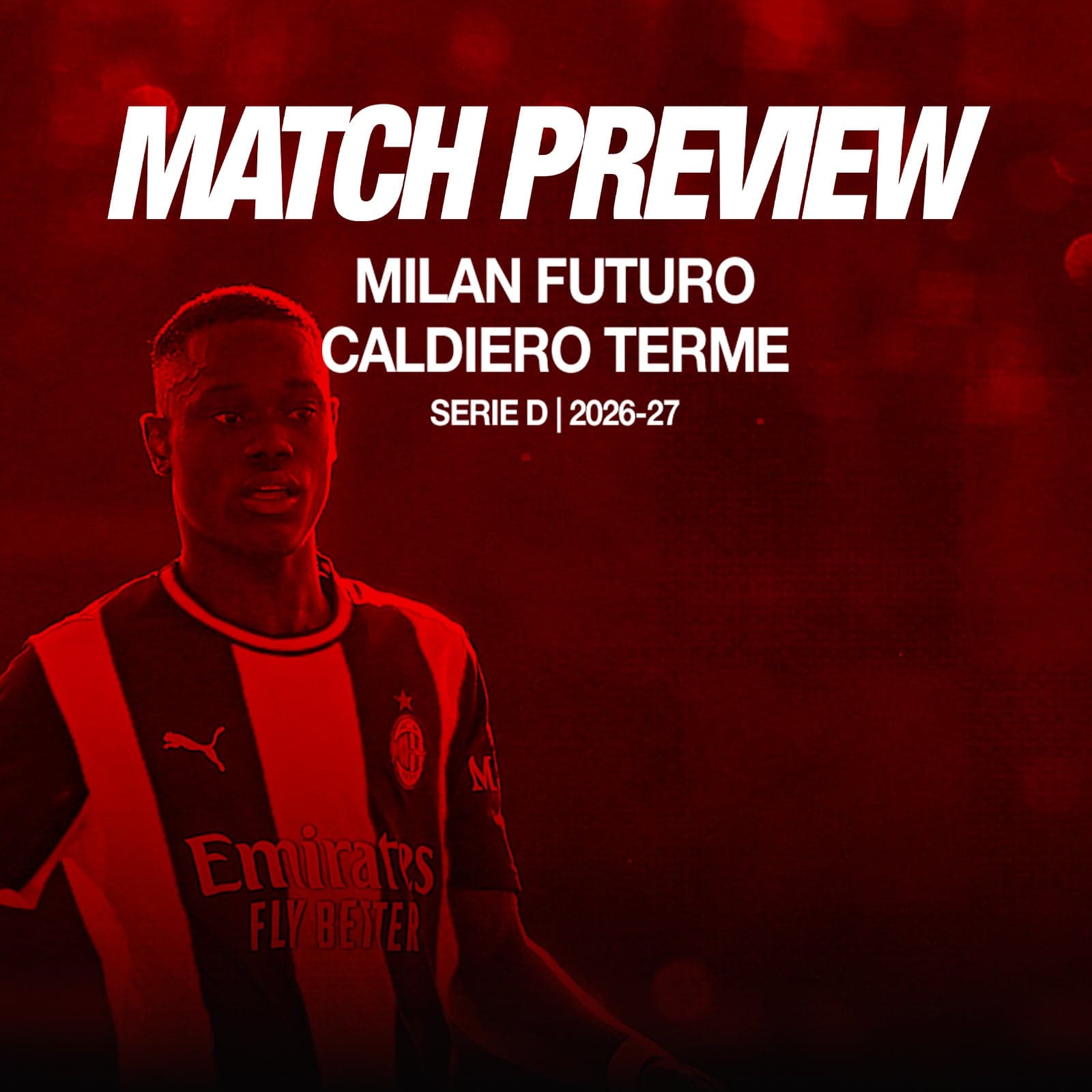 MILAN FUTURO-CALDIERO TERME: MATCH PREVIEW