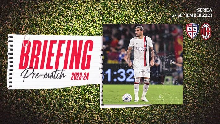 CAGLIARI v AC MILAN: THE BRIEFING