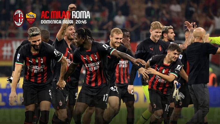 MILAN-ROMA: I ROSSONERI TORNANO A SAN SIRO