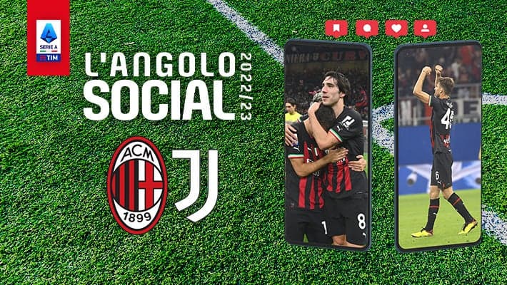 AC MILAN v JUVENTUS: THE SOCIAL CORNER