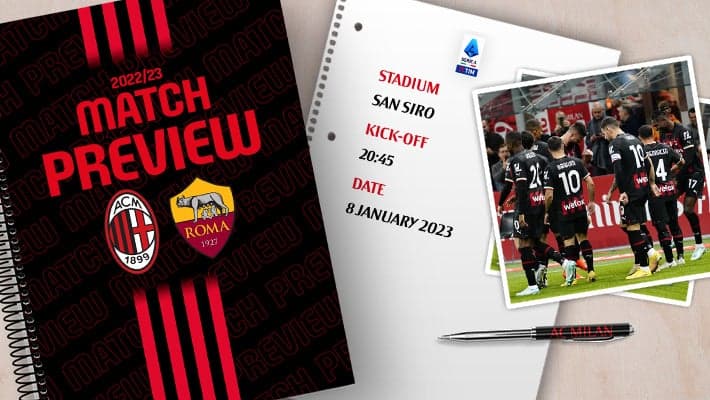 AC MILAN v ROMA: MATCH PREVIEW