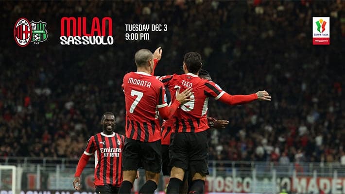 COPPA ITALIA, AC MILAN v SASSUOLO: TICKETS ON SALE