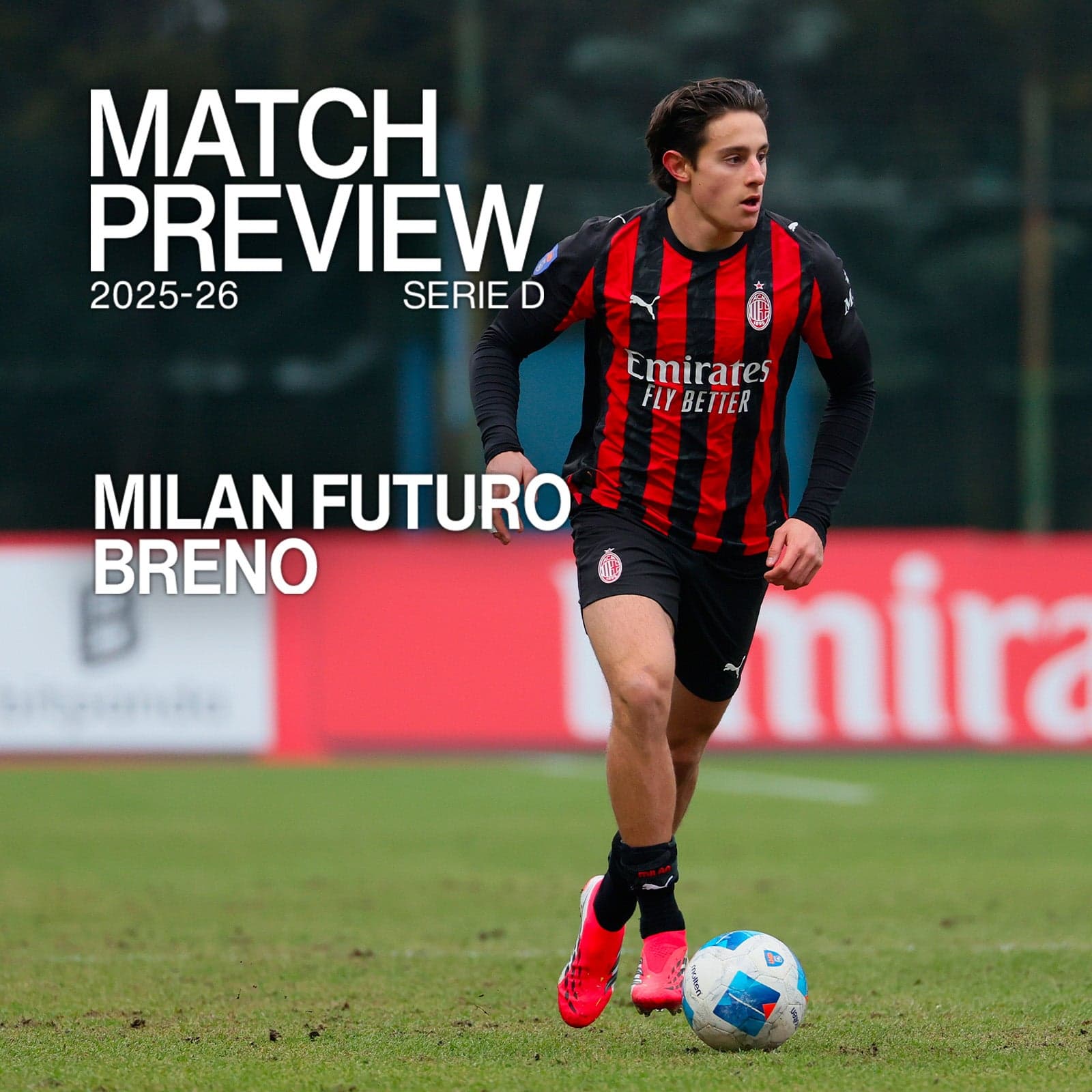 MILAN FUTURO v BRENO: MATCH PREVIEW