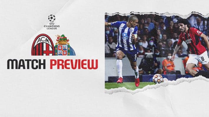 MILAN-PORTO: MATCH PREVIEW