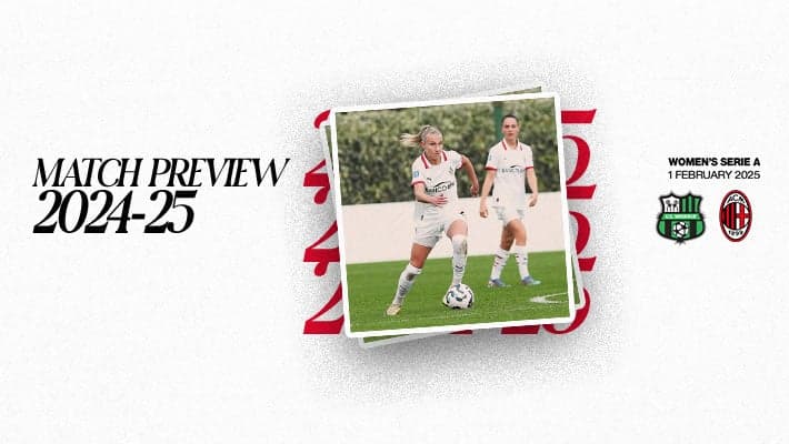 WOMEN, SASSUOLO v AC MILAN: MATCH PREVIEW