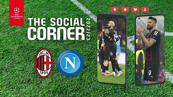 AC MILAN v NAPOLI: THE SOCIAL CORNER