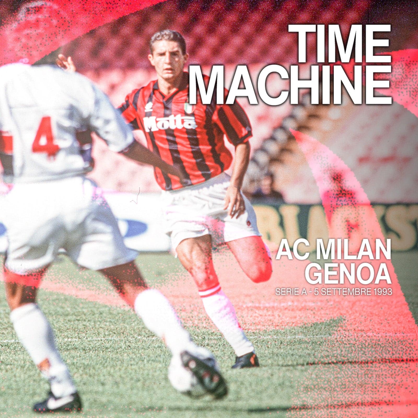 TIME MACHINE: MILAN-GENOA