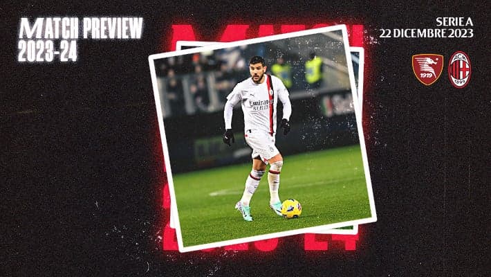 SALERNITANA-MILAN: MATCH PREVIEW