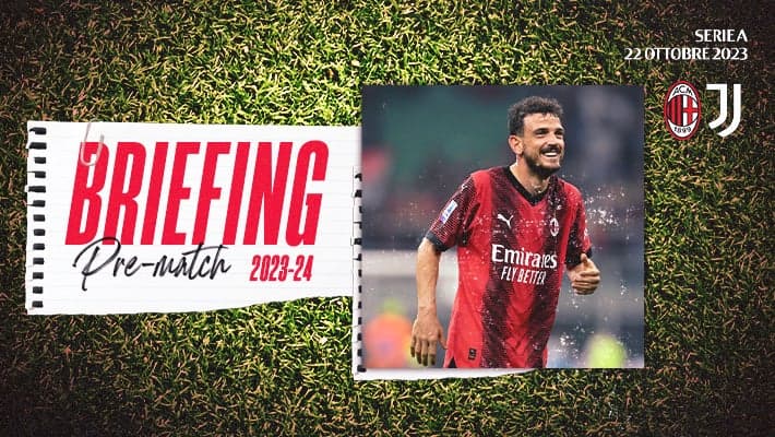 MILAN-JUVENTUS: IL BRIEFING