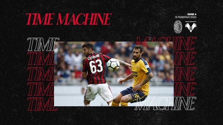 TIME MACHINE: MILAN-HELLAS VERONA
