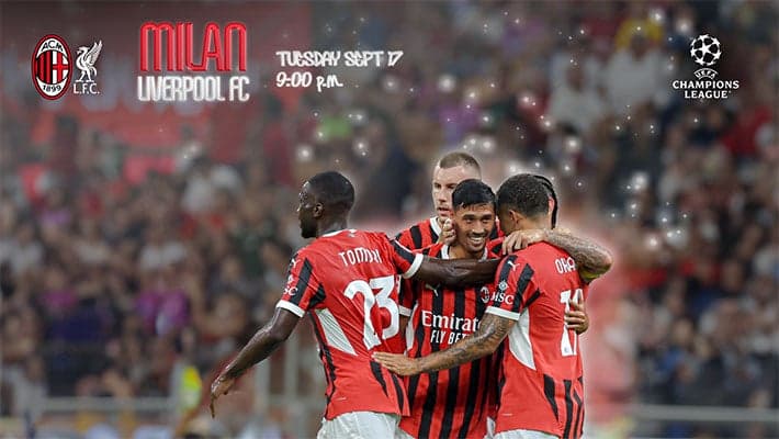 AC MILAN v LIVERPOOL: EUROPEAN NIGHTS SET TO RETURN