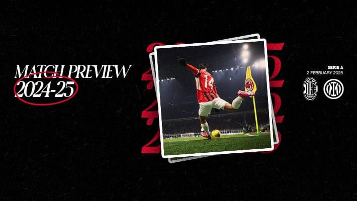 AC MILAN v INTER: MATCH PREVIEW