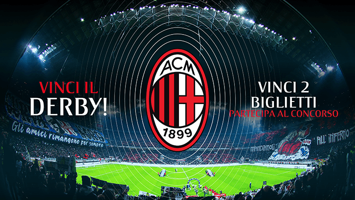 "VINCI IL DERBY!": PARTECIPA AL CONCORSO