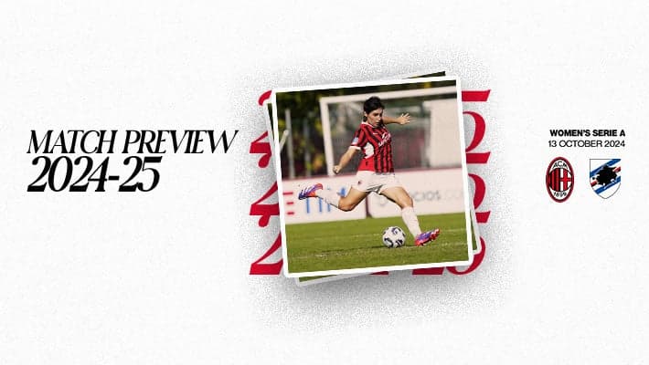 WOMEN, AC MILAN v SAMPDORIA: MATCH PREVIEW