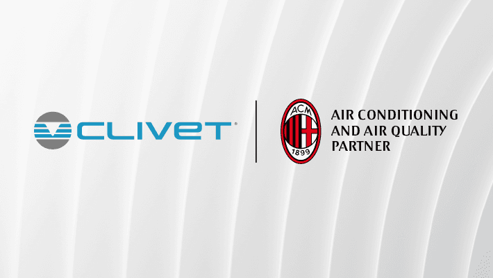 CLIVET BECOMES AC MILAN'S NEW AIR CONDITIONING AND AIR QUALITY PARTNER