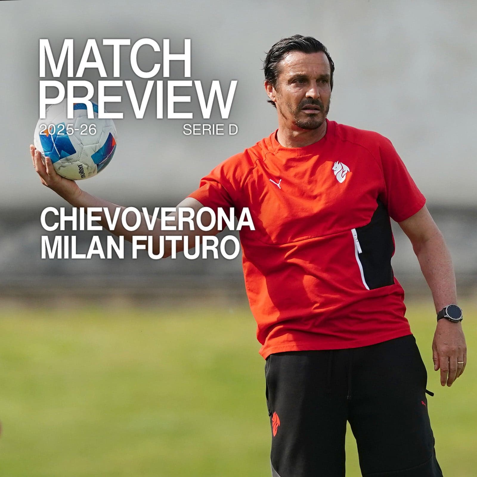 CHIEVOVERONA-MILAN FUTURO: MATCH PREVIEW