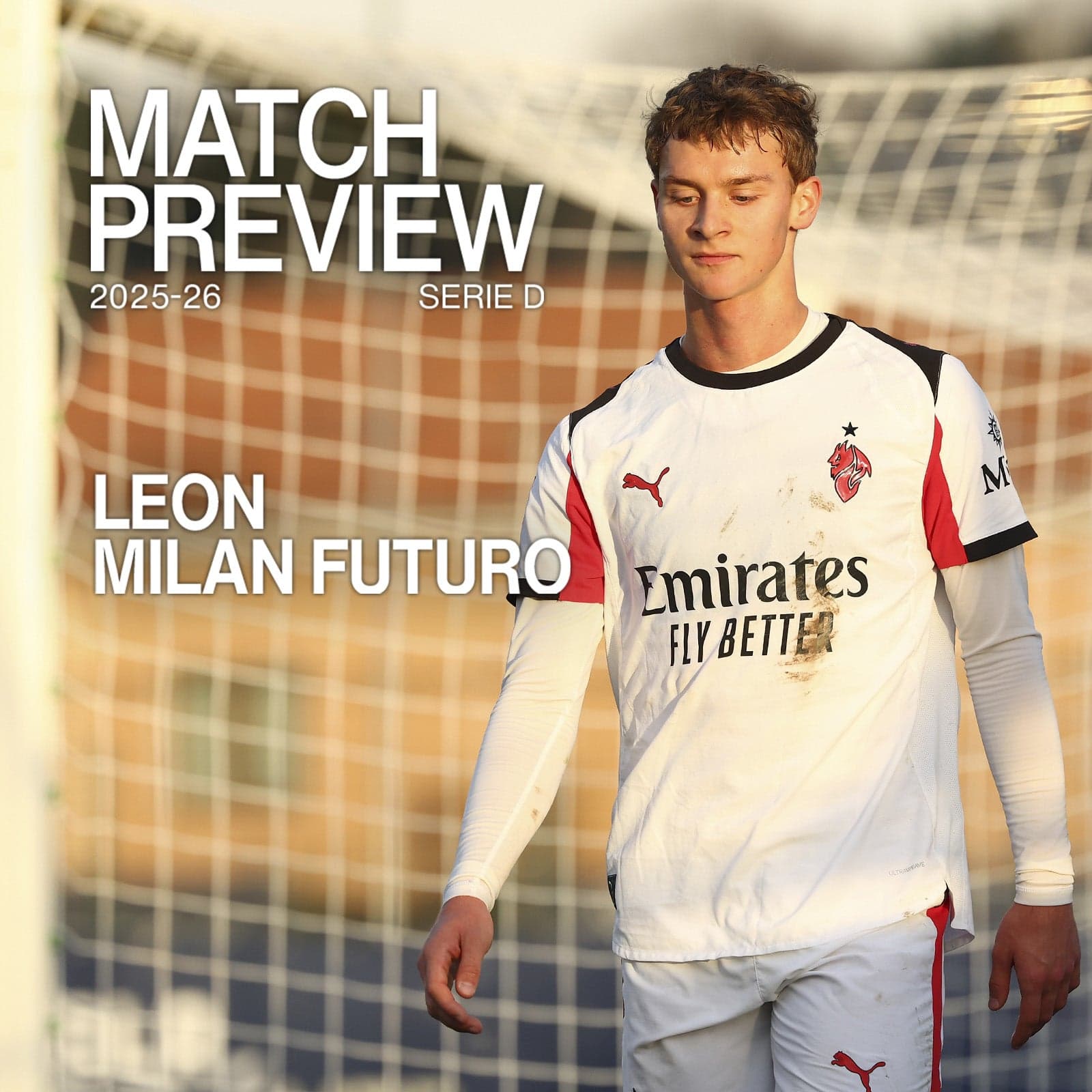 LEON v MILAN FUTURO: MATCH PREVIEW