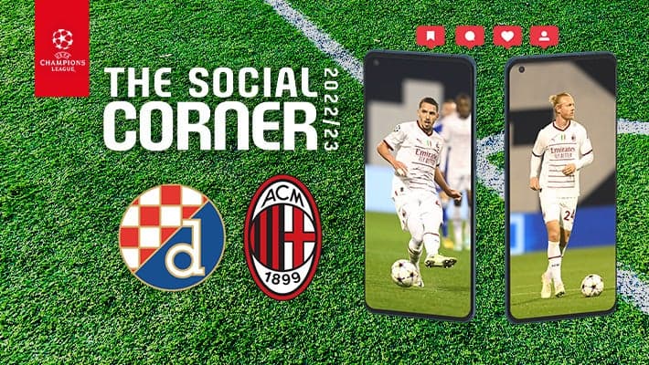 DINAMO ZAGREB v AC MILAN: THE SOCIAL CORNER