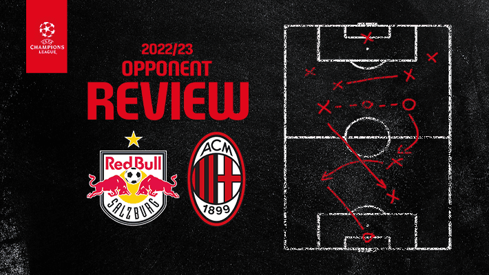 RB SALZBURG V AC MILAN: OPPONENT REVIEW