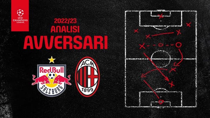 SALISBURGO-MILAN: L'ANALISI DELL'AVVERSARIO