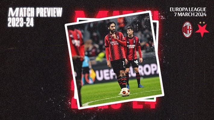 AC MILAN v SLAVIA PRAHA: MATCH PREVIEW